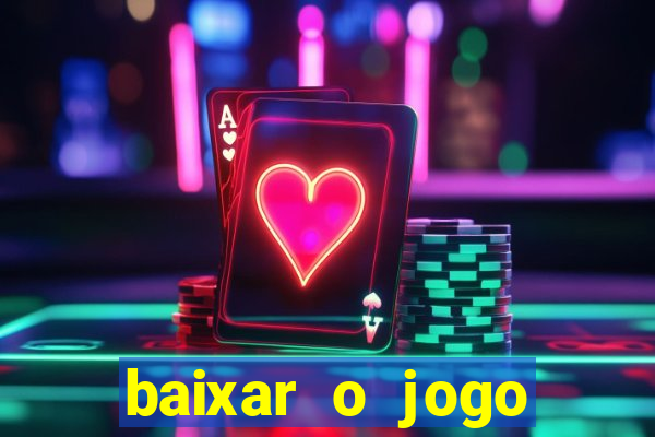 baixar o jogo street fighter